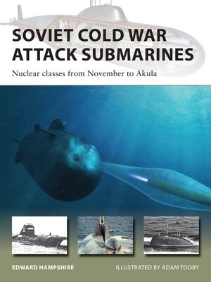 cover image of Soviet Cold War Attack Submarines